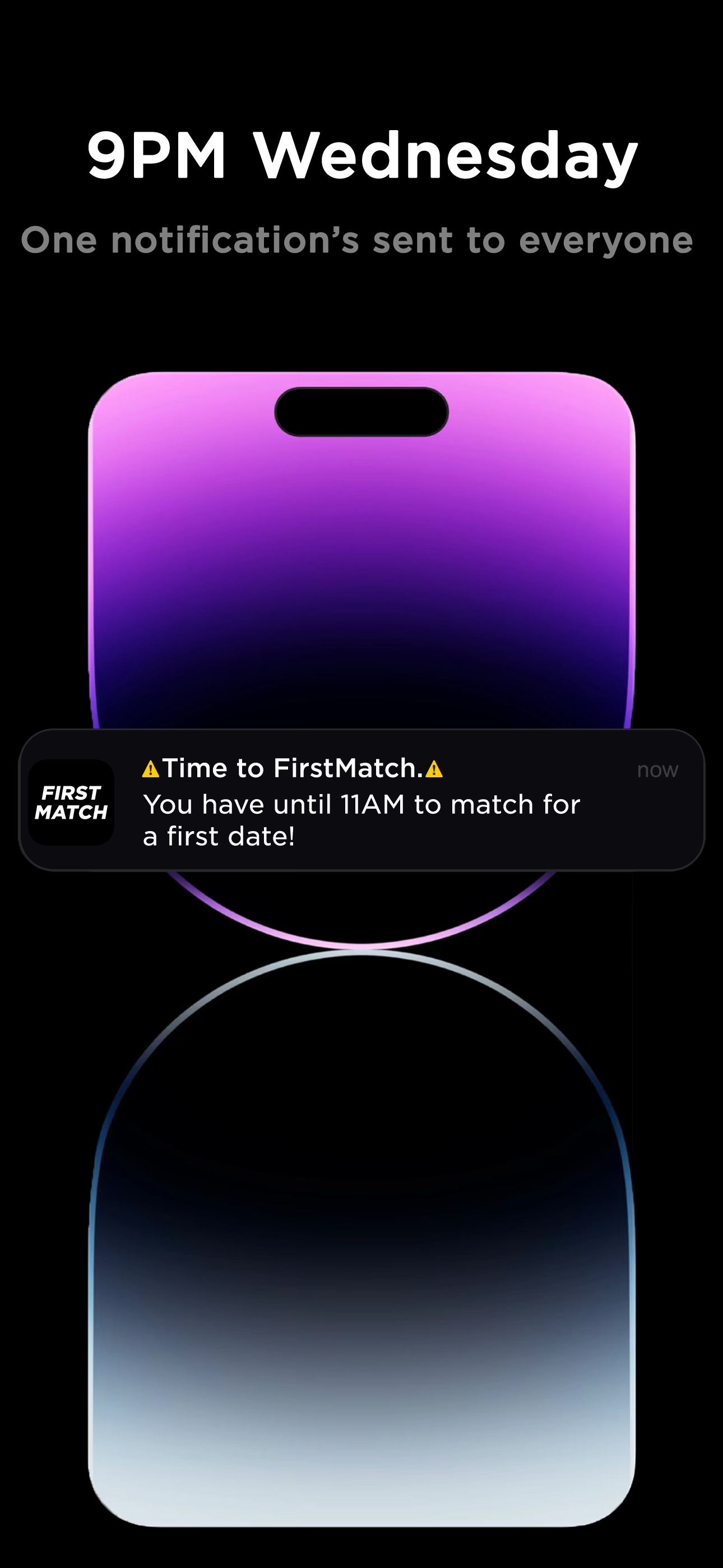 FirstMatch. Exclusive.
