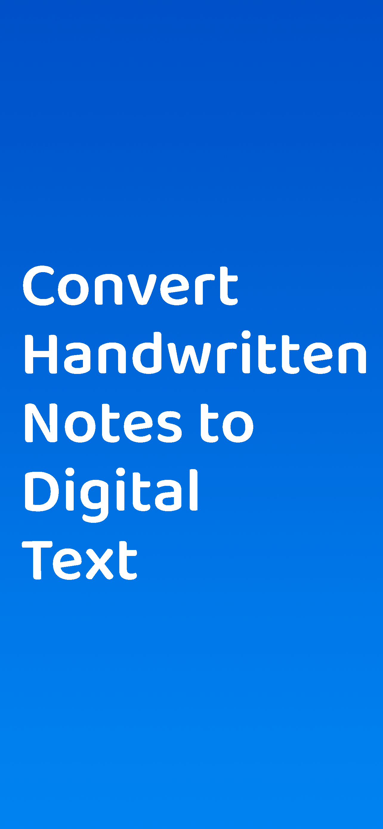 Handwriting to Text PenToPrint