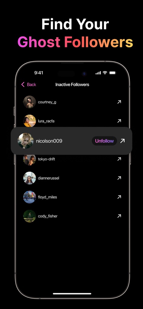 Unfollow Tracker & Reports - Easily identify inactive followers, also known as ghost followers, and streamline your audience by directly unfollowing them from the list.