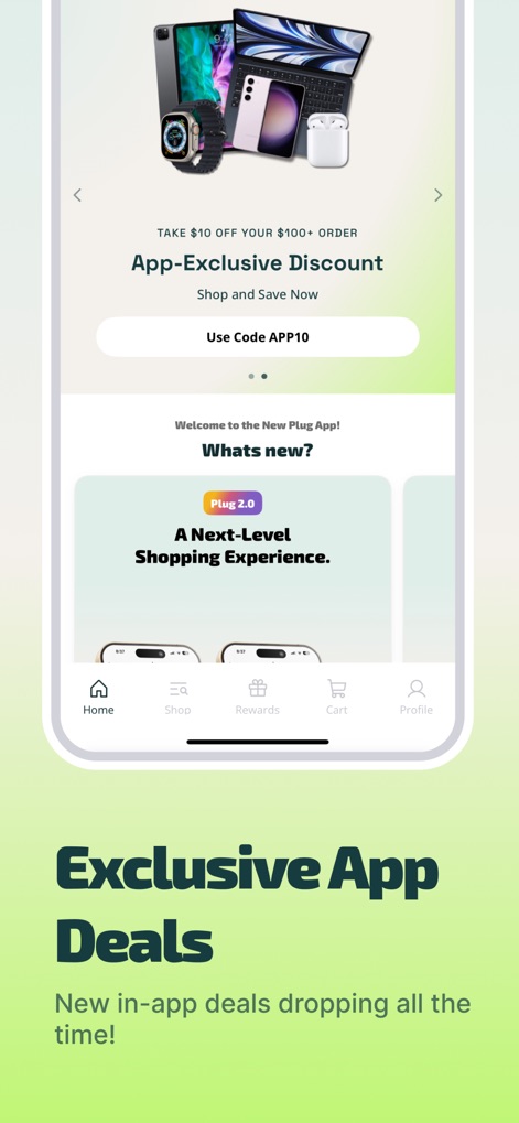 Plug® - Shop Tech - 이 앱은 '$100 이상 주문 시 $10 할인'과 같은 앱 전용 프로모션 혜택을 제공하며, 'Whats new? Plug 2.0' 섹션을 통해 최신 기능 업데이트를 소개하며 사용자에게 독점적인 가치를 선사합니다.