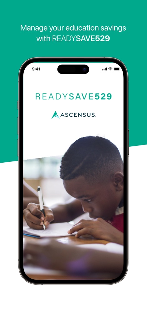 READYSAVE 529 - La aplicación introduce a los usuarios al ecosistema READYSAVE 529, destacando su identidad con el logo distintivo de la marca y la presencia de Ascensus como respaldo.