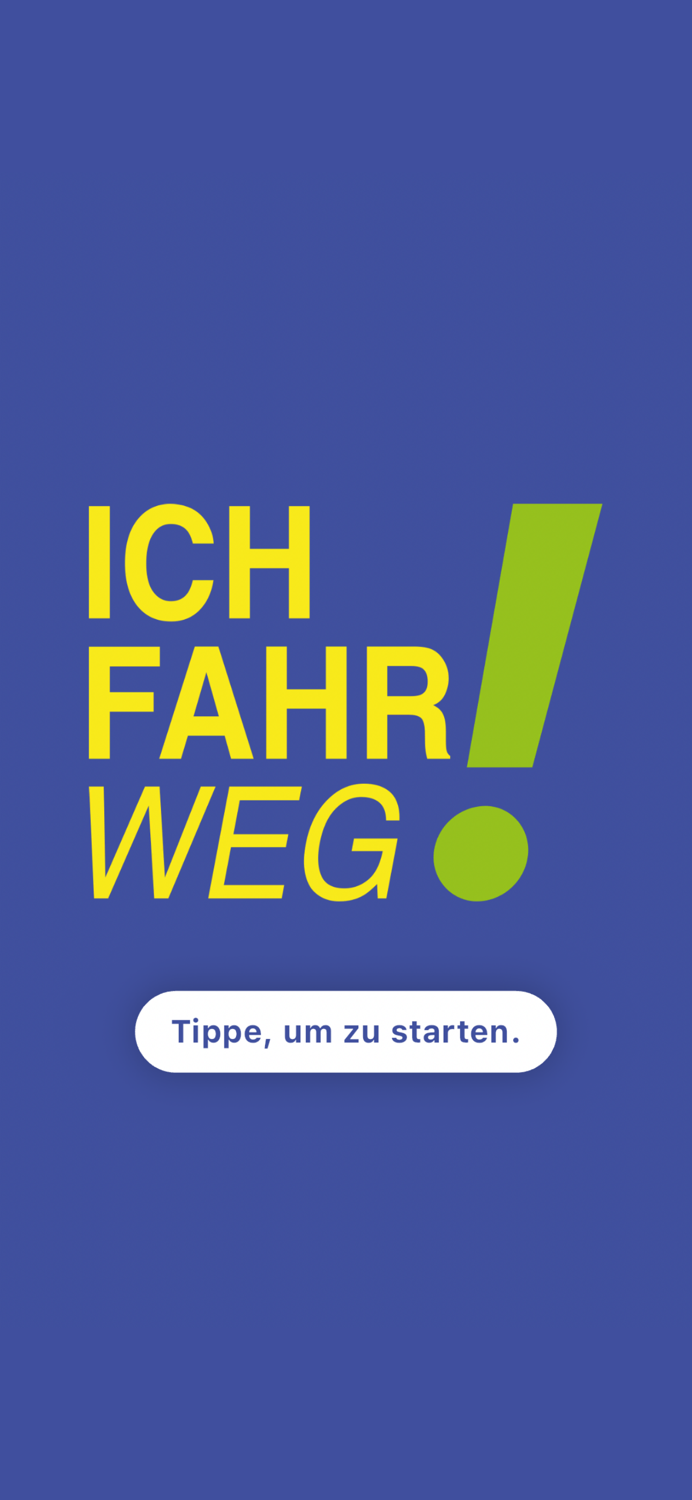 Ich fahr weg