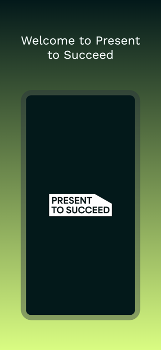 Present to Succeed Screenshot 1 of 3