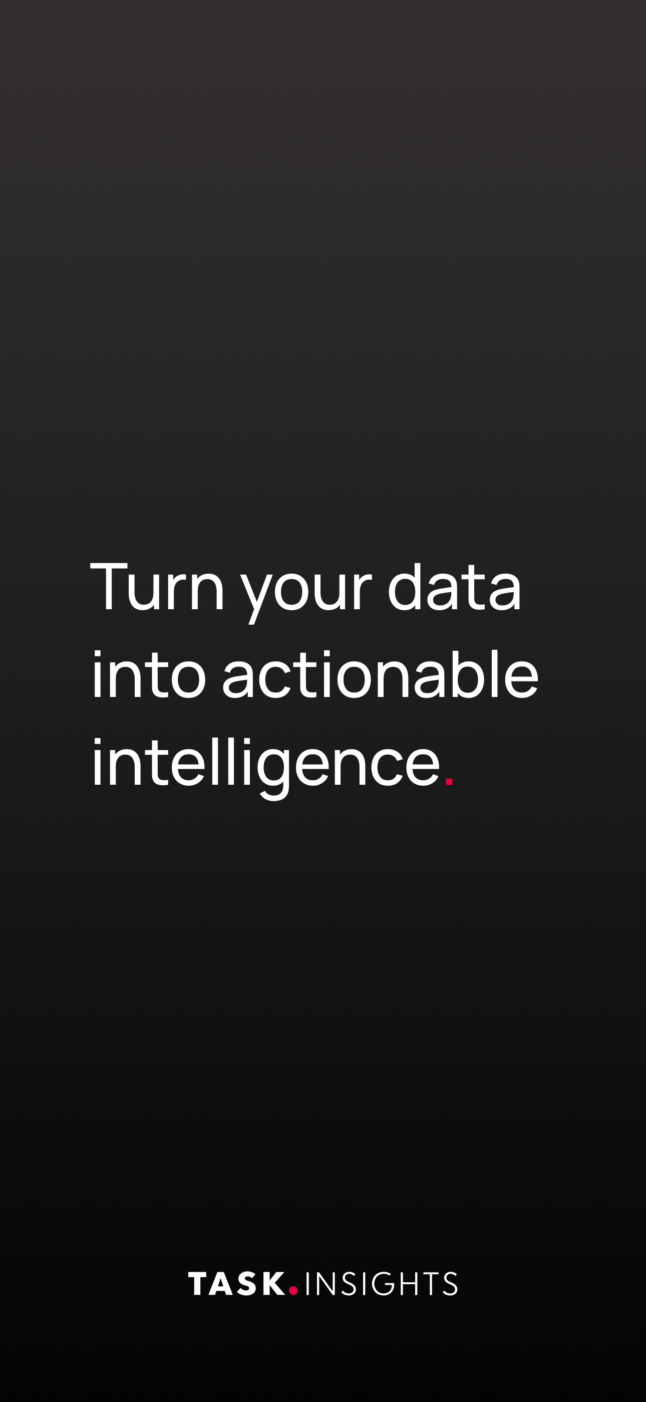 TASK Insights
