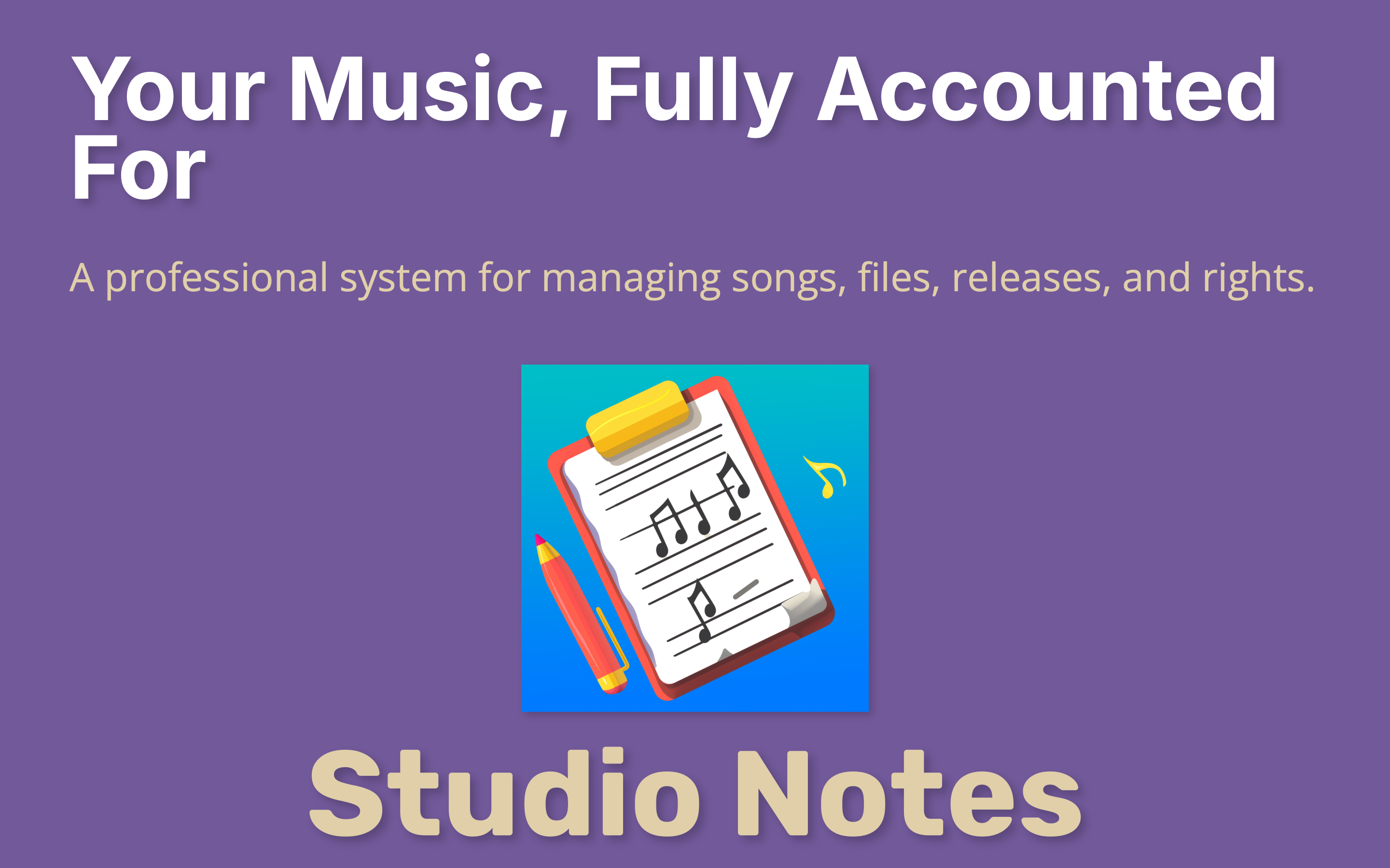 Studio Notes