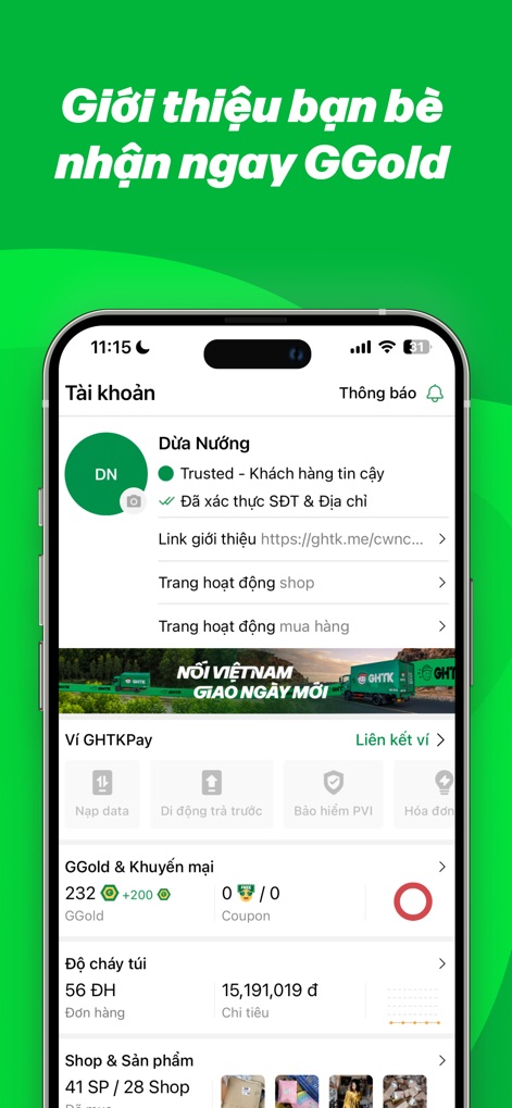 iGHTK & Tra cứu đơn hàng - 이 화면은 사용자의 개인 정보와 GHTKPay 지갑 잔액을 한눈에 보여주며, 친구 추천 시 GGold를 얻을 수 있는 프로모션 기회와 같은 다양한 혜택을 제공합니다.