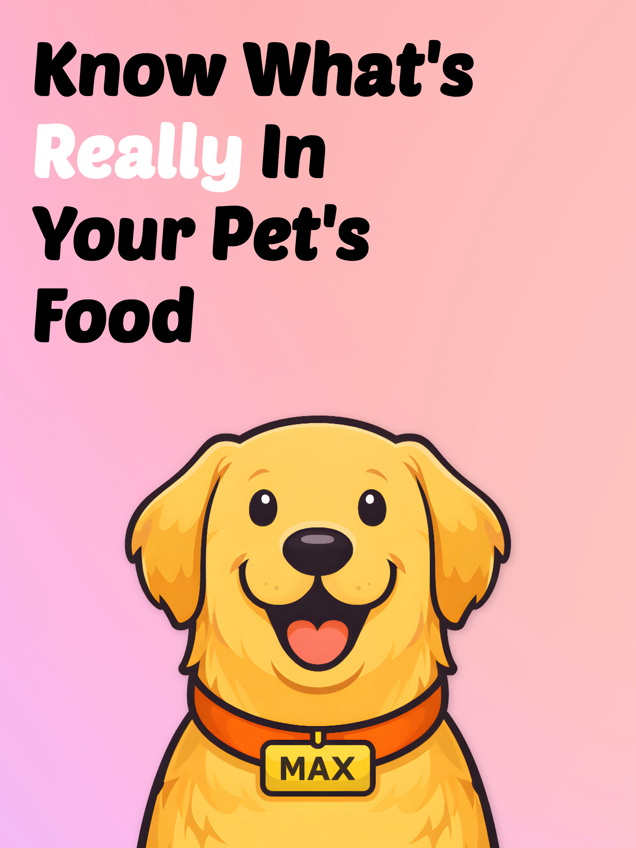 Max - Pet Food Scanner