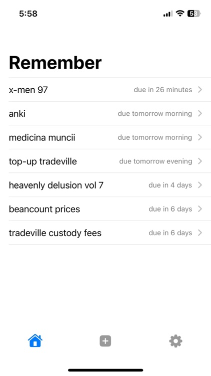 Remember: Quick Reminders