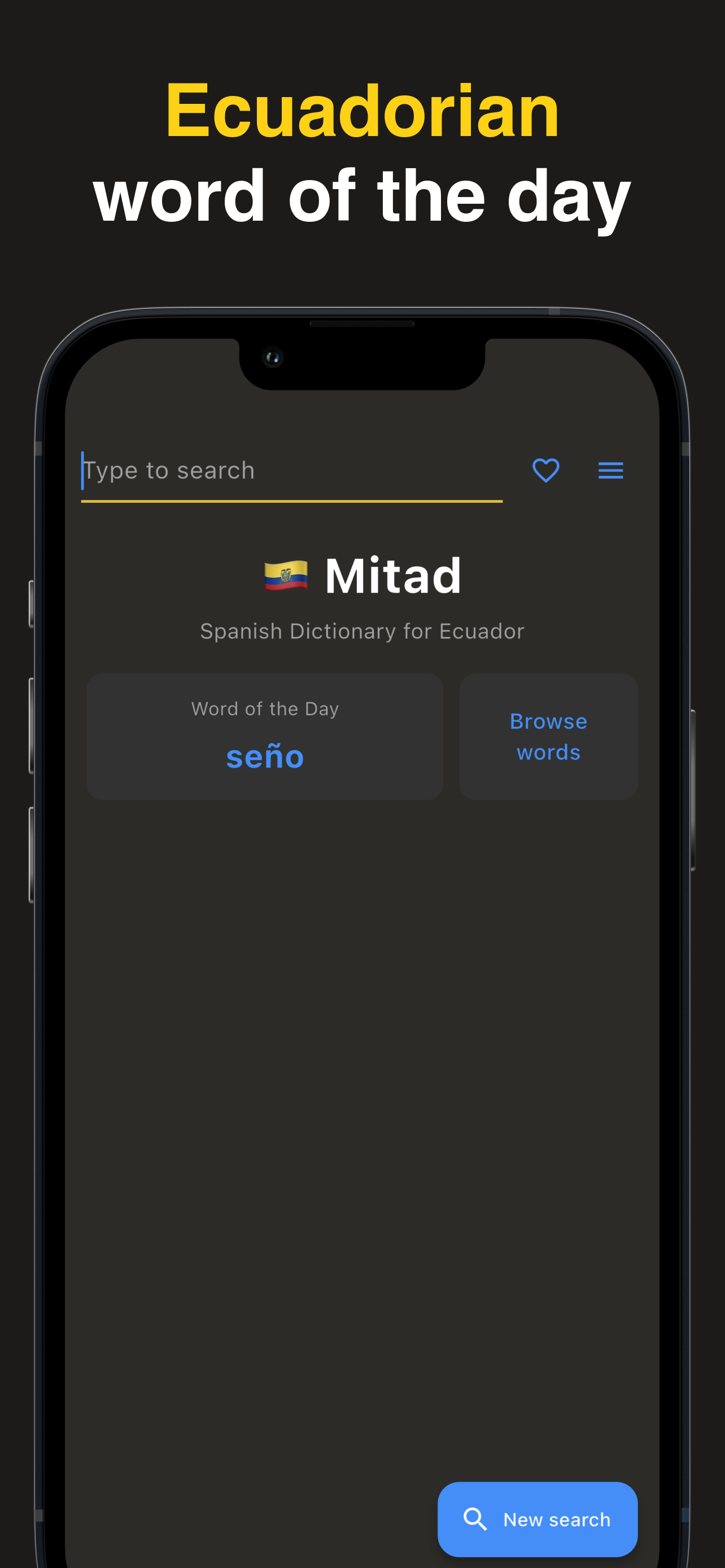 Mitad: Ecuadorian Dictionary screenshot 5