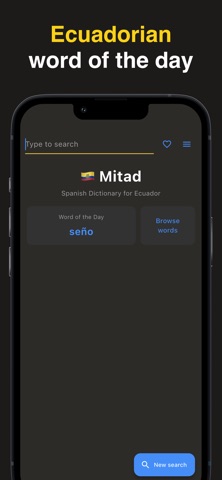 Mitad: Ecuadorian Dictionary screenshot