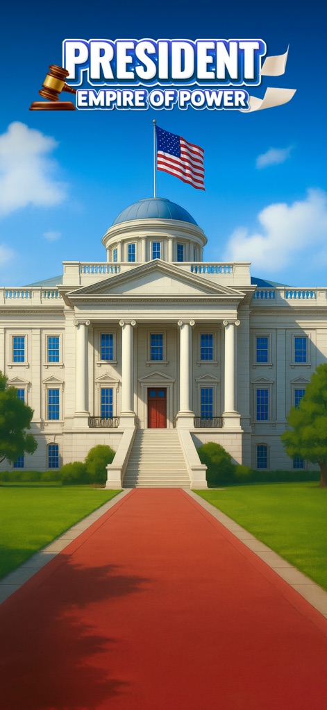 President: Simulator Game - The app sets the stage with a grand view of the iconic White House and the bold 'President Empire of Power' title, inviting users to embark on their political journey.