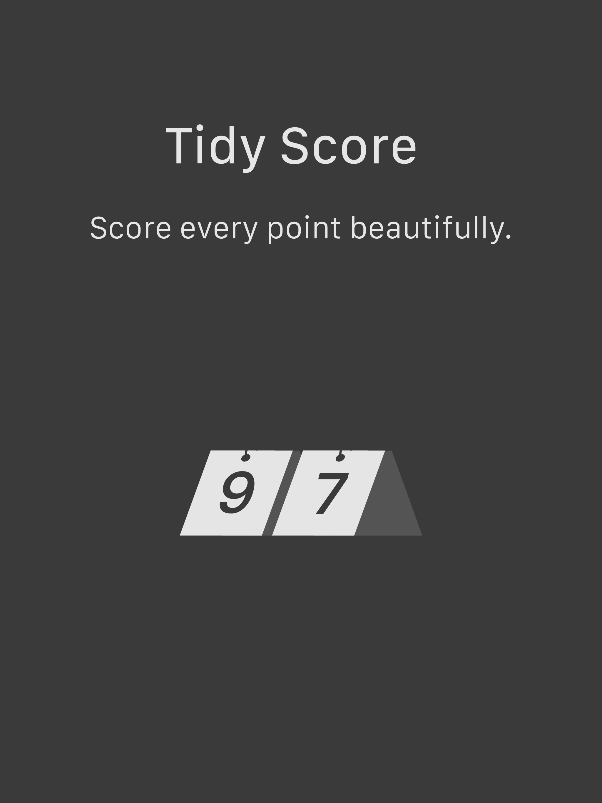 Tidy Score