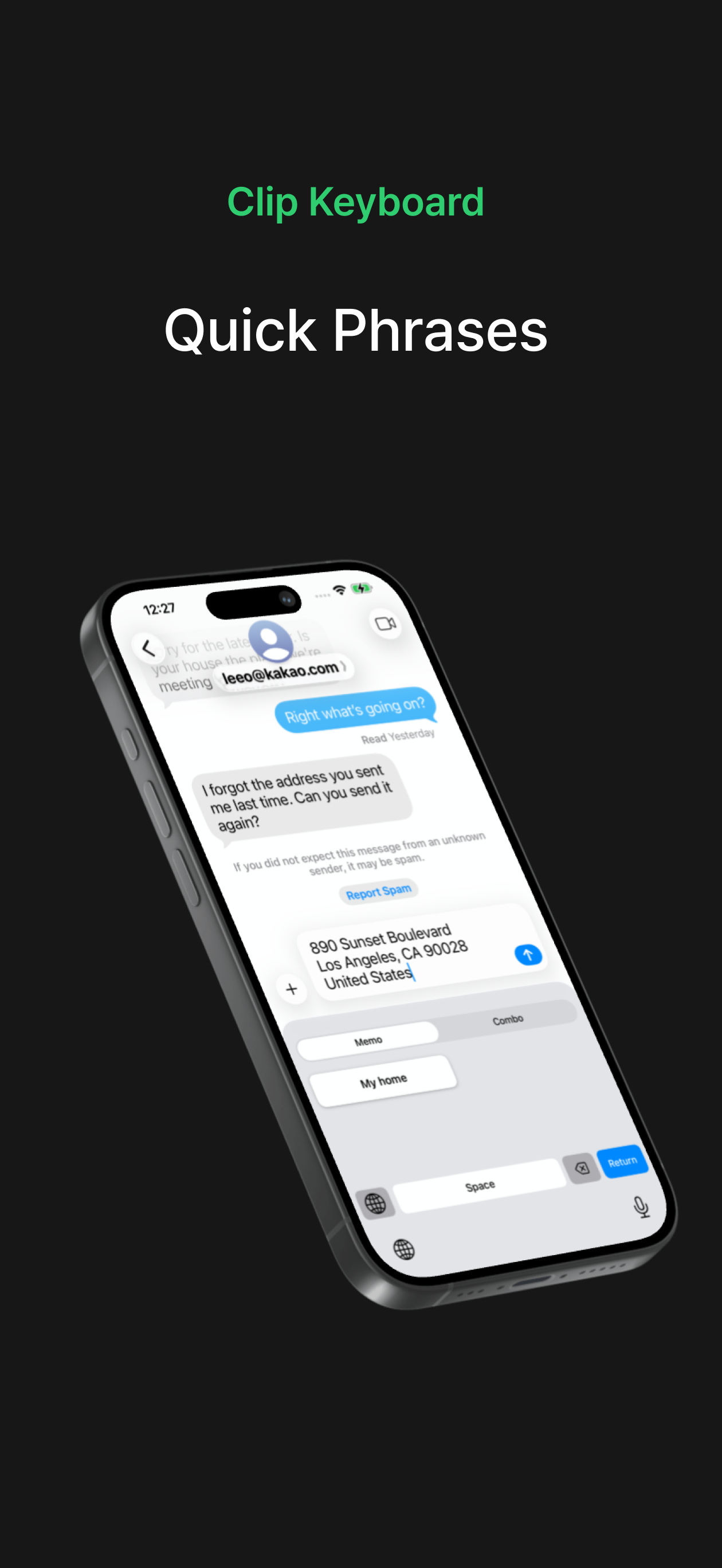 Clip Keyboard - Quick Phrases