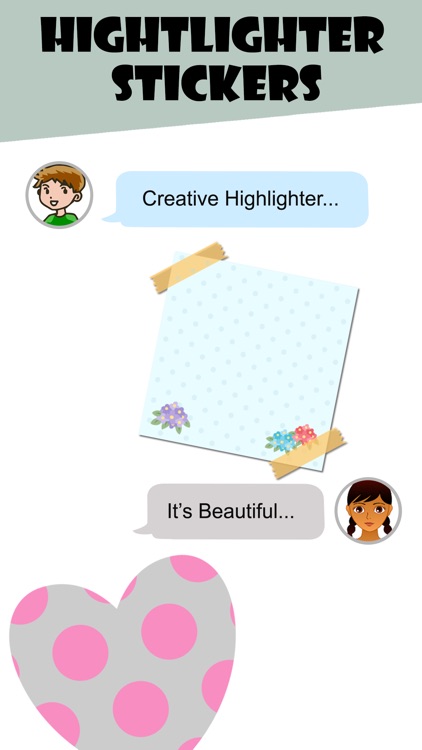 Message Highlighter Stickers!