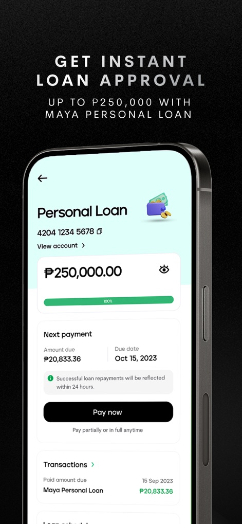 Maya – savings, loans, cards - Examine the personal loan feature, detailing an available loan amount of 'P250,000' and transparent tracking of the 'Next payment' due date.