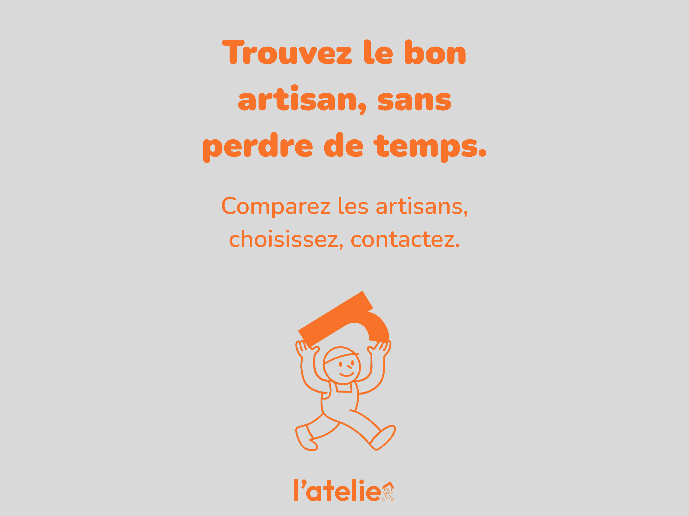L'atelier - Artisans