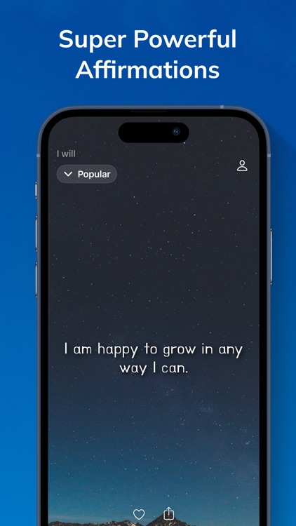 I will - Positive Affirmations