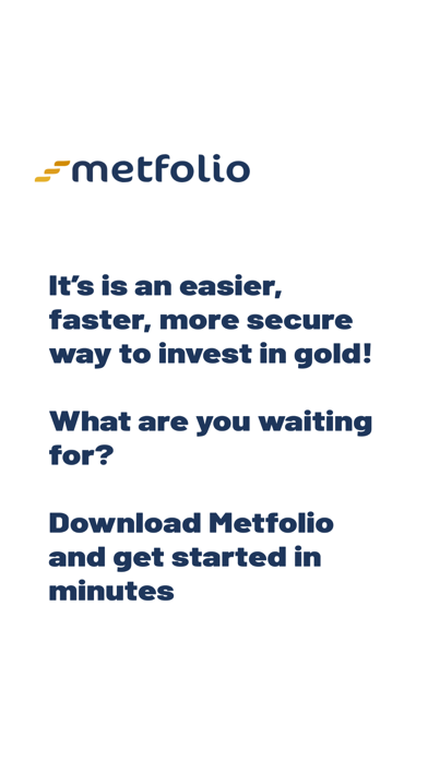Metfolio: Invest in Gold Screenshot
