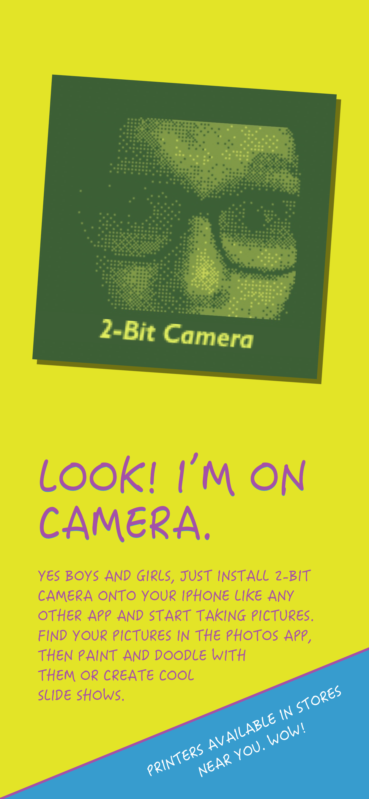 2-Bit Camera
