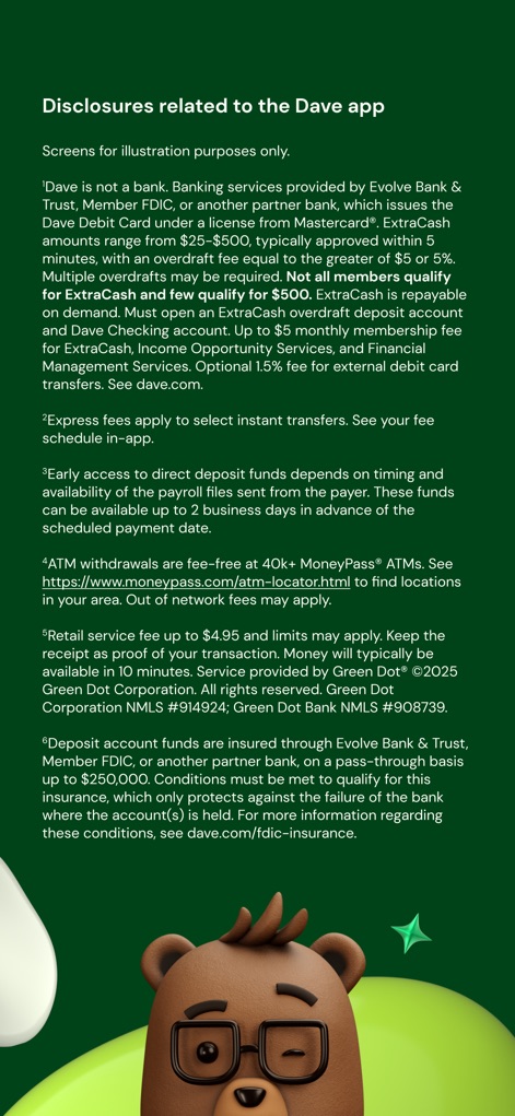 Dave: Credit, Cash & Money App - Review the comprehensive disclosures section, providing essential details on ExtraCash terms and FDIC insurance coverage for user transparency.