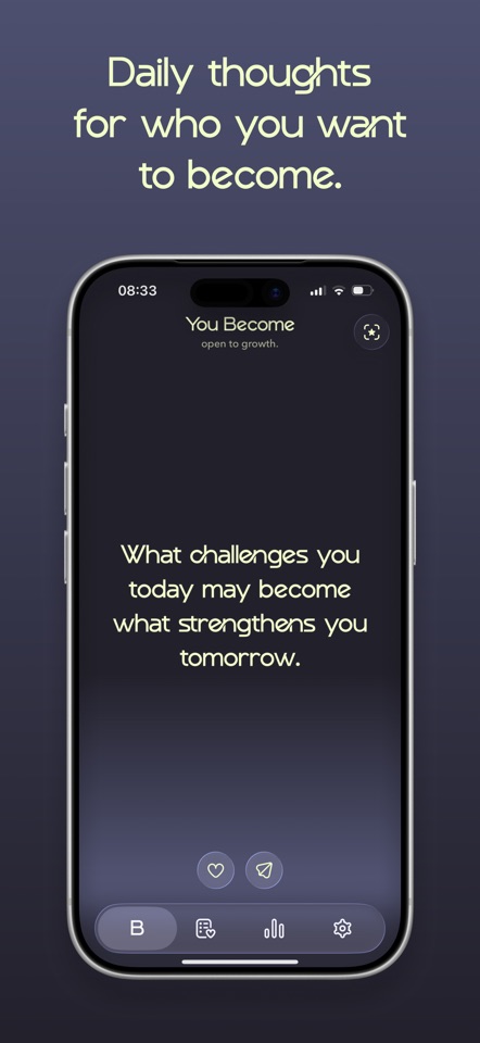 You Become: Daily Motivation screenshot 1