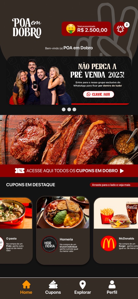 POA em Dobro - L'application accueille les utilisateurs avec un aperçu des "économies réalisées" et met en avant une "sélection de coupons phares", invitant à la découverte culinaire immédiate.