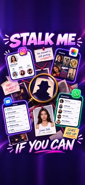 Stalk Me If You Can: Detective screenshot 1