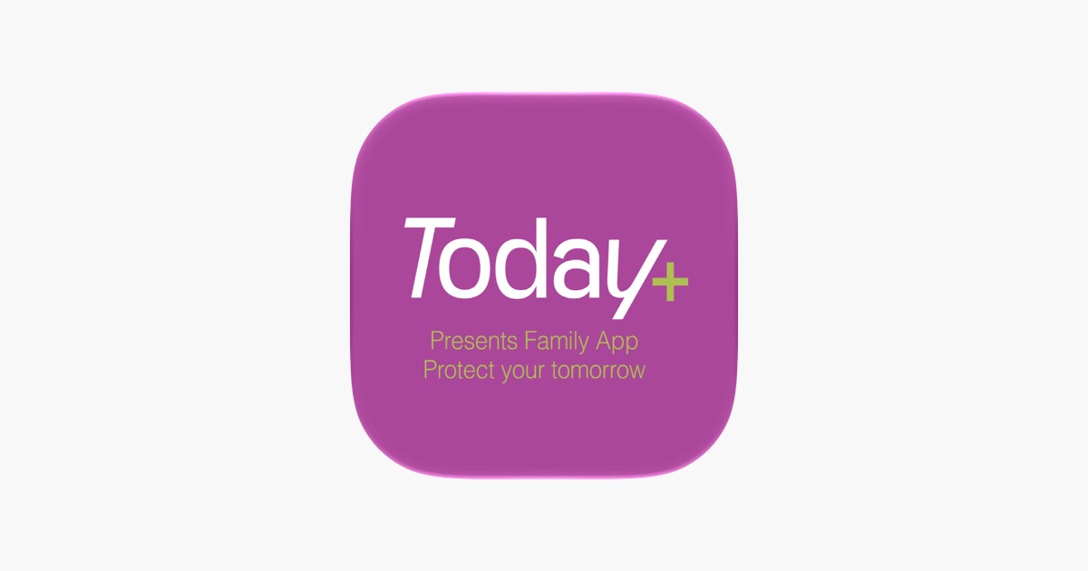 ‎MY Today+ Family App - App Store