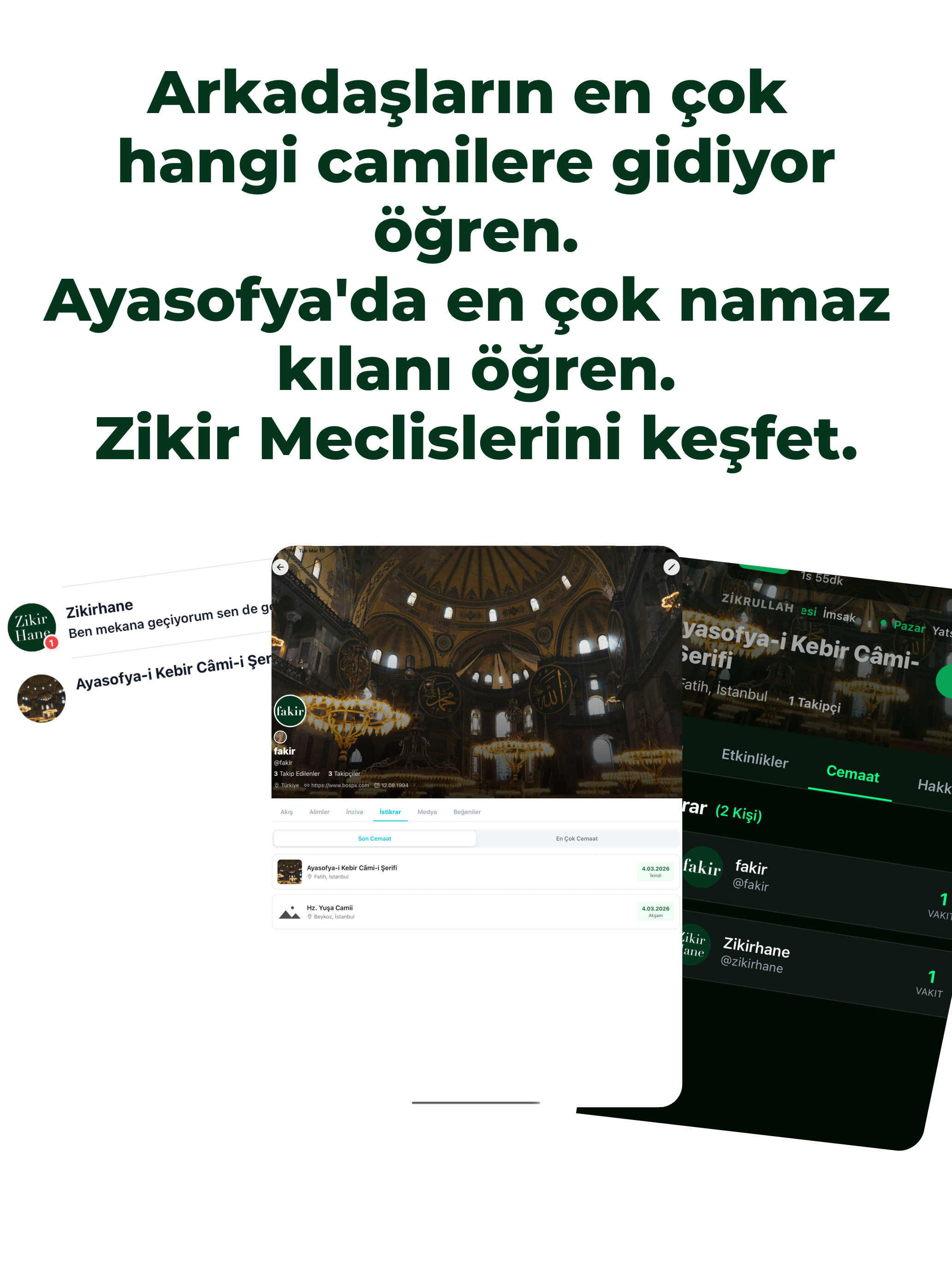 Zikir Vakti: Namaz, Cemaat