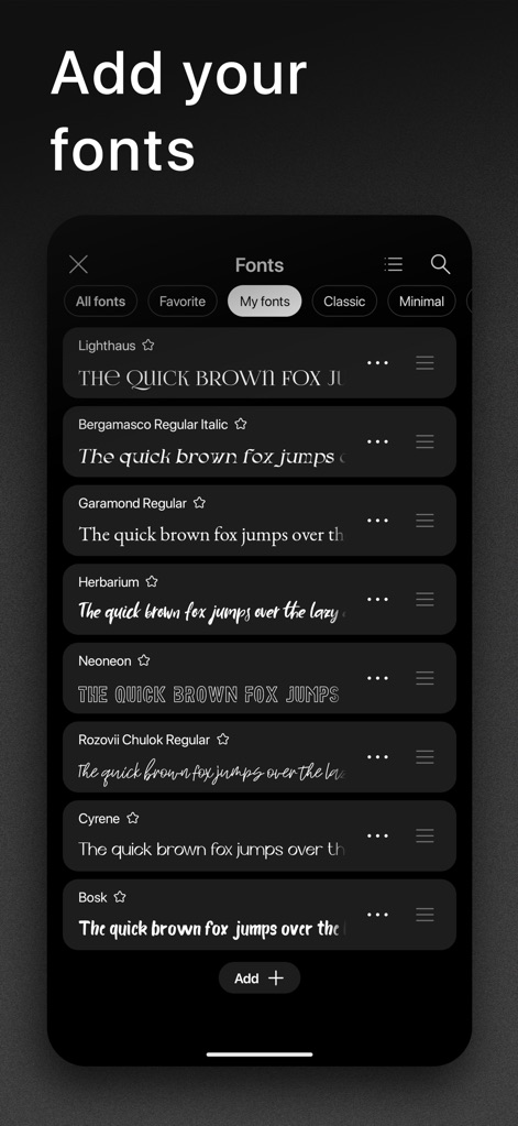 Graphionica: Story Maker - Personalize content by adding custom fonts from a diverse selection, navigating through categories like 'Classic' and 'Minimal', and managing them easily with the 'Add +' functionality.