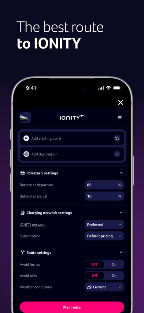 IONITY - 이 앱은 사용자가 출발지와 목적지를 설정하여 경로를 계획할 수 있도록 돕고, 배터리 잔량 설정과 같은 다양한 충전 네트워크 환경 설정을 제공합니다. (Visual features: 출발지 및 목적지 입력 필드, 배터리 잔량 설정)