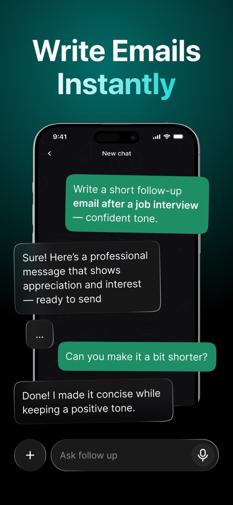 Chatbot AI: AI Chat Assistant - This tool provides instant assistance for writing tasks, exemplified by its quick generation of a professional follow-up email and the ability to refine the tone and length via simple commands.
