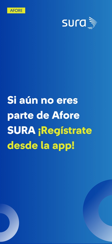Afore SURA: Ahorro y Retiro - La pantalla final invita a nuevos usuarios a unirse a Afore SURA, destacando la facilidad del 'Registro desde la app' con un diseño claro y su logotipo distintivo.