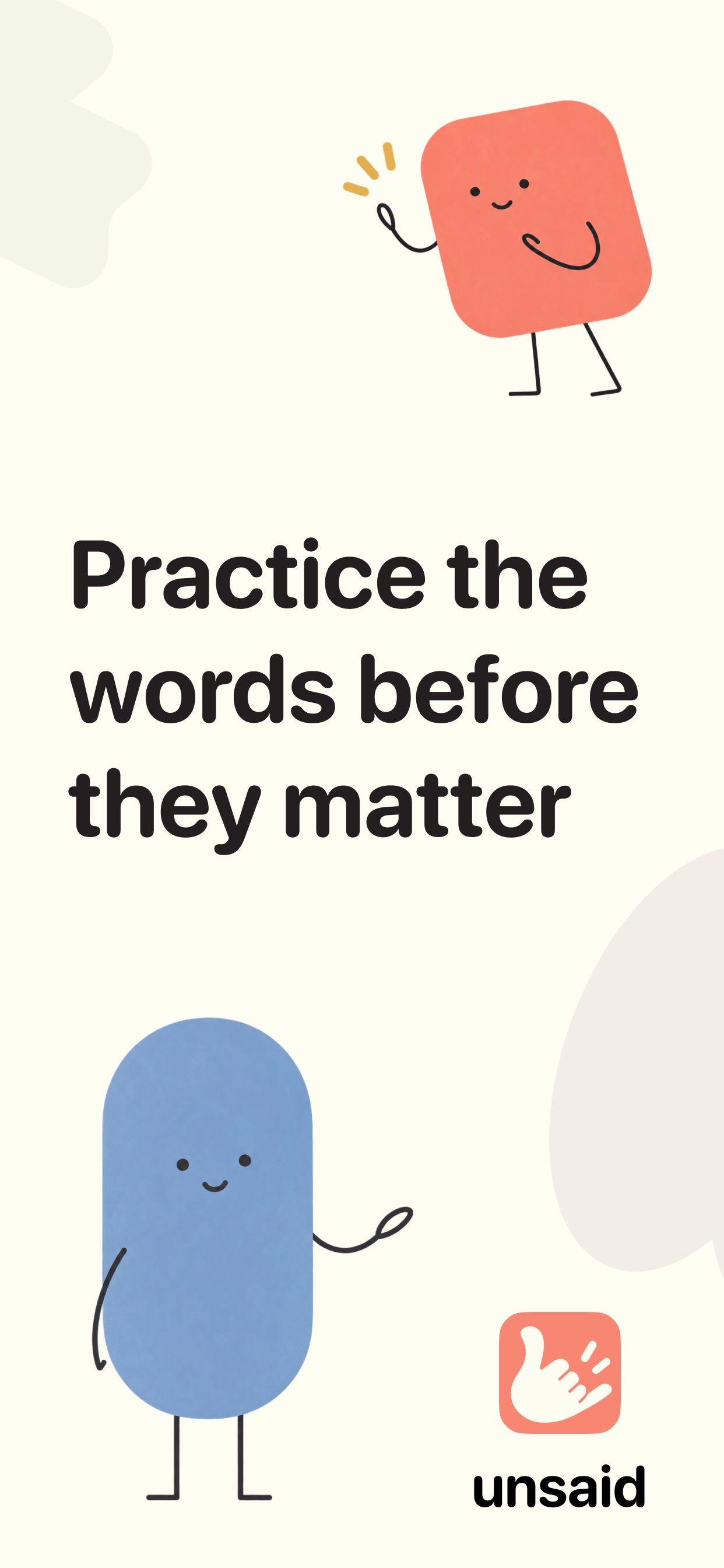Screenshot 1 of Unsaid: Conversation Practice