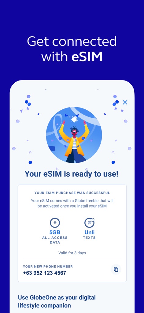 GlobeOne: Get More from Globe - L'activation d'une eSIM est simplifiée, avec une confirmation visuelle "Your eSIM is ready to use!" et la présentation détaillée des avantages inclus comme les "5GB ALL-ACCESS DATA".