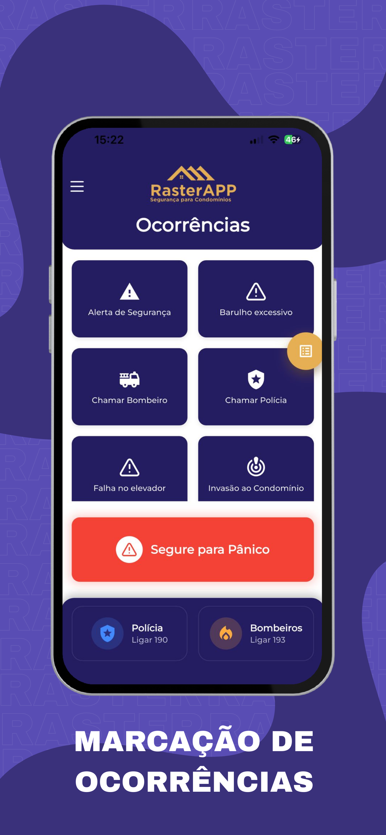 RasterApp: Condomínio Seguro