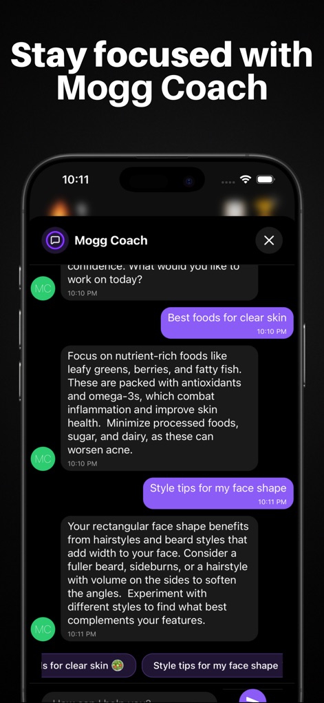 Mogged: Glow Up for Men - The integrated 'Mogg Coach' provides personalized advice, delivering guidance on topics such as 'best foods for clear skin' and 'style tips for face shape'.