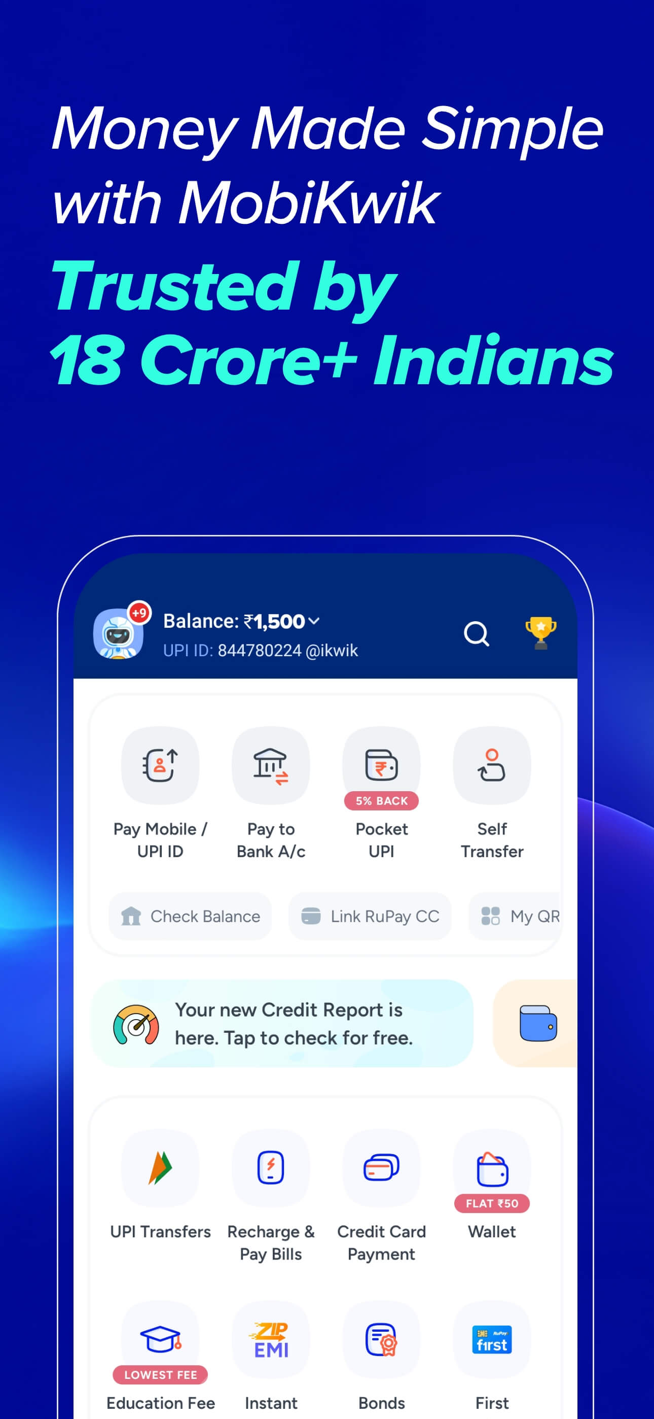 MobiKwik: Loans, UPI & Wallet