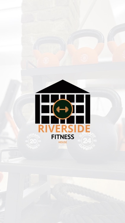 Riverside Fitness House