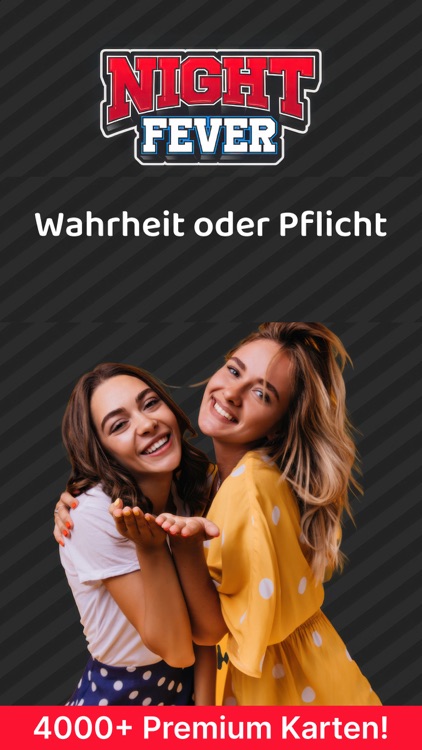 Wahrheit o Pflicht Night Fever