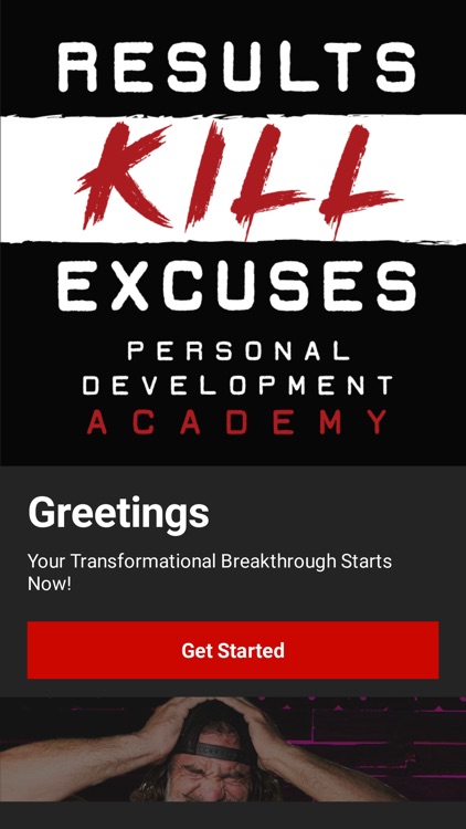 Results Kill Excuses