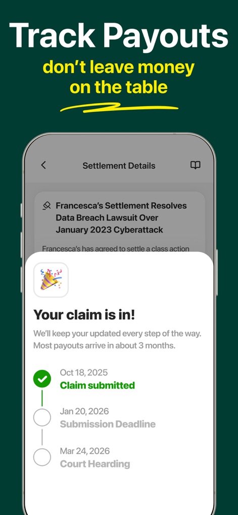 ClaimHunt – Claim Settlement - The app provides clear status updates, featuring a 'Your claim is in!' confirmation pop-up and a detailed timeline showing 'Claim submitted' and 'Submission Deadline' dates.