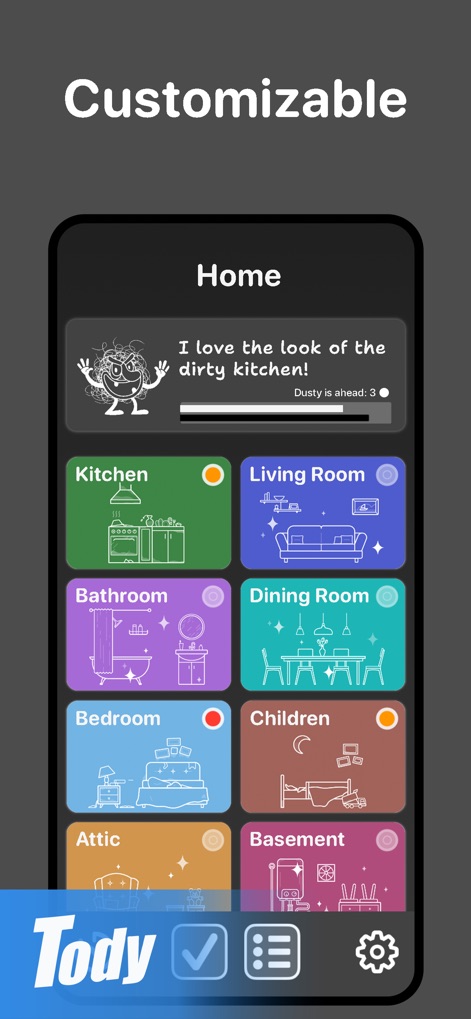Tody - Tody allows extensive personalization, including custom room configurations to match any home layout and flexible UI themes for a tailored user experience.