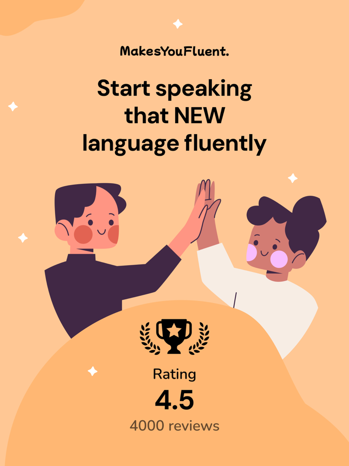 MakesYouFluent AI Language App