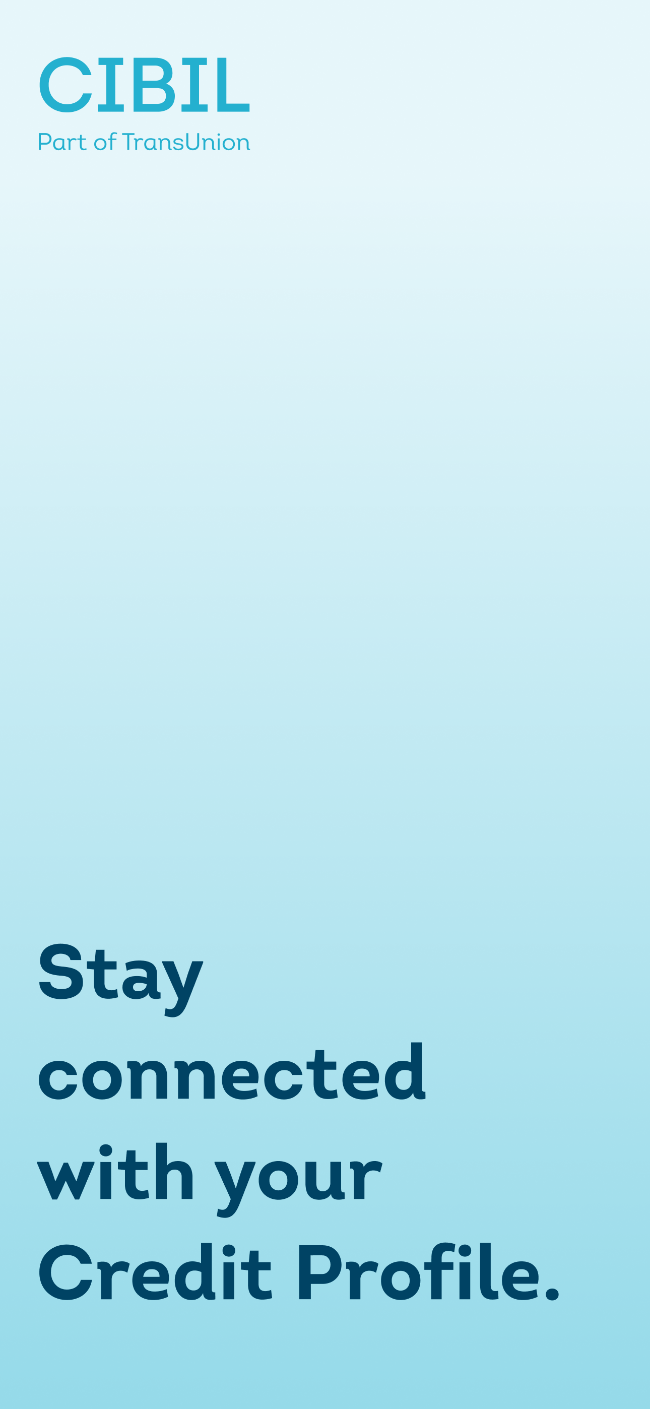 CIBIL® Score & Report