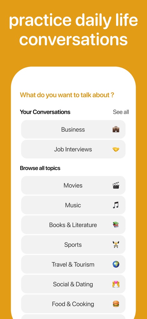 BetterSpeak: AI Language Tutor - Discover the extensive range of conversation topics available, enabling users to practice English for business communication and everyday situations.