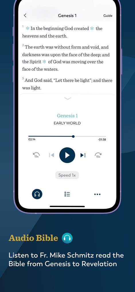 Ascension: Catholic Bible - Cet outil permet d'écouter la Bible avec les enregistrements de Fr. Mike Schmitz et de suivre le texte de Genèse 1 simultanément.