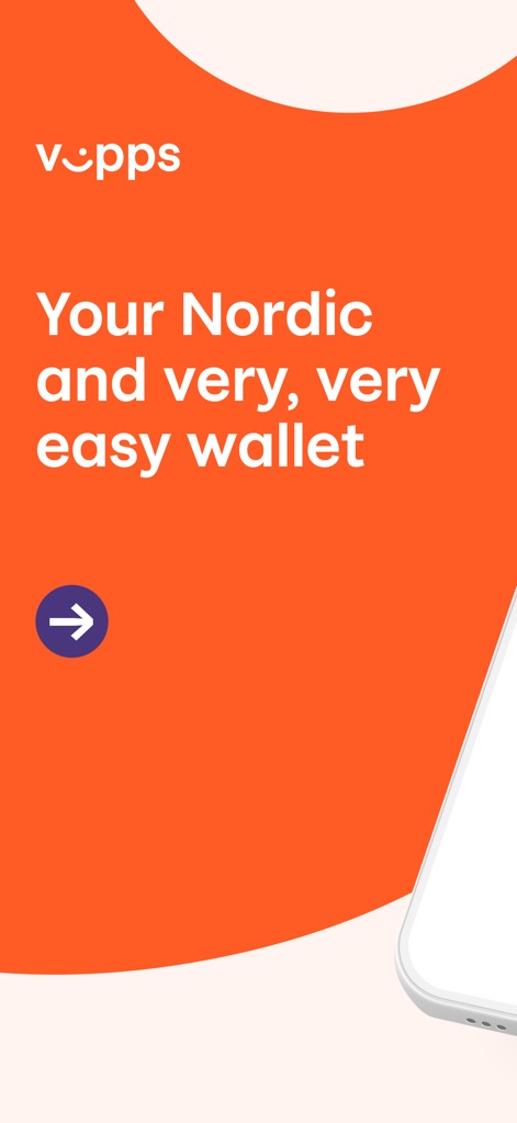 Vipps - This introductory screen highlights the familiar Vipps logo and sets the tone with the prominent "Your Nordic and very, very easy wallet" slogan, inviting users to begin their experience with a clear navigation arrow.
