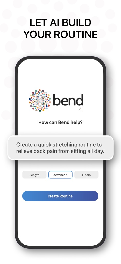 Bend: Stretching & Flexibility - Leverage Bend's AI to effortlessly create custom routines, using intelligent suggestions like 'relieve back pain from sitting all day' and configurable filters.