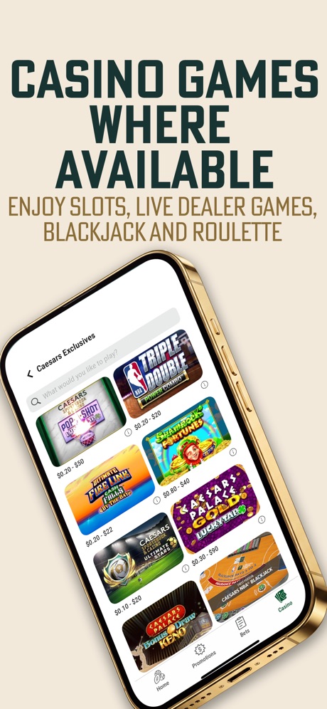 Caesars Sportsbook & Casino App Store screenshot 6, headline “CASINO GAMES WHERE AVAILABLE”. Phone at an angle.
